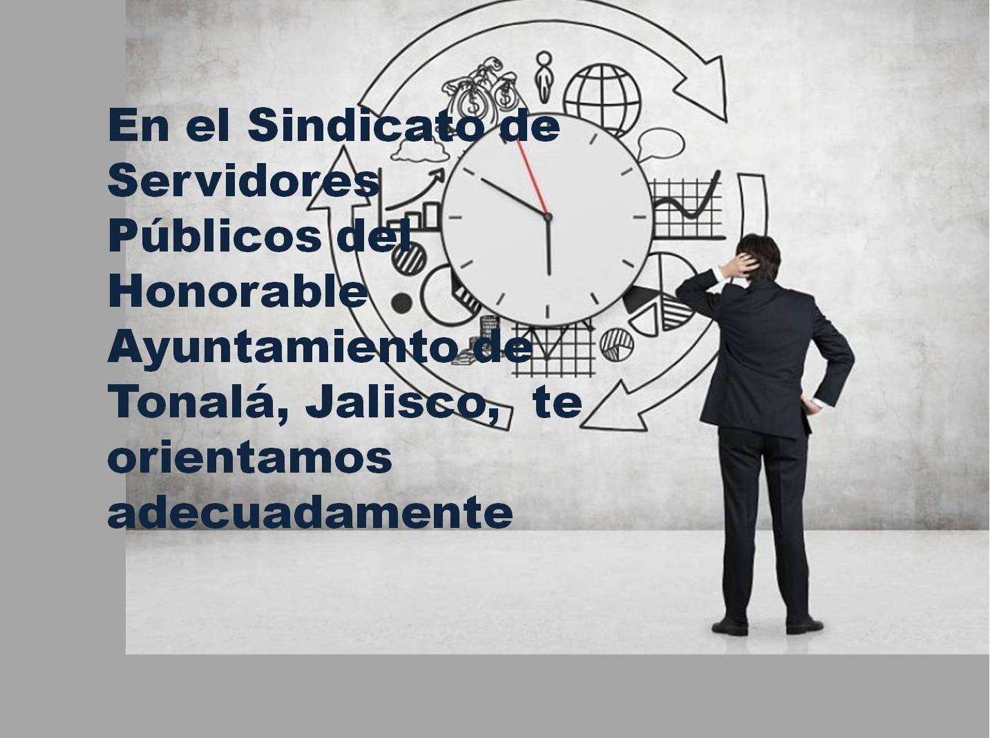 El Sindicato de Servidores Públicos del Honorable Ayuntamiento de Tonalá, Jalisco, es un Sindicato de vanguardista, que está en crecimiento y reinventándose; y cumple con la verdadera función de velar por la estabilidad laboral y las condiciones de trabajo de sus agremiados.<br>